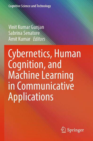 Cybernetics Human Cognition and Machine Learning in Communicative Applications