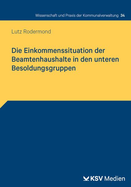 Die Einkommenssituation der Beamtenhaushalte in den unteren Besoldungsgruppen