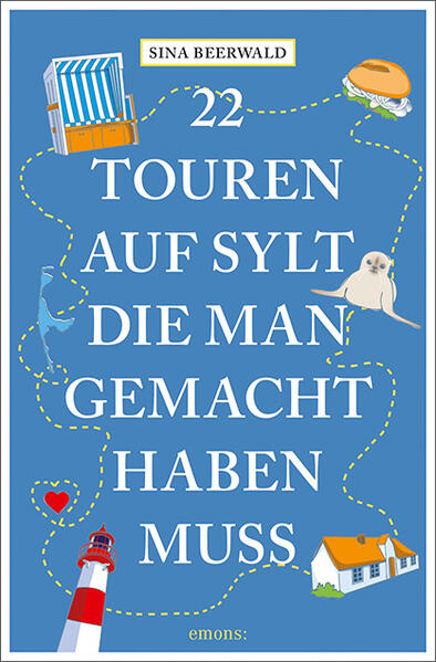 22 Touren auf Sylt die man gemacht haben muss