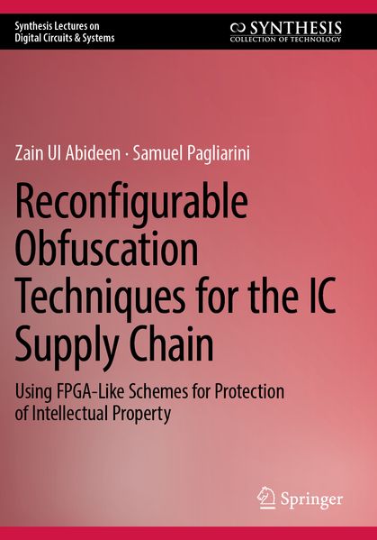 Reconfigurable Obfuscation Techniques for the IC Supply Chain