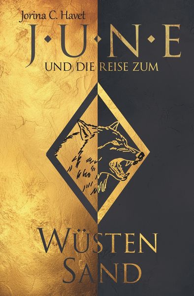 June und die Reise zum Wüstensand (Band 2 der Romantasy-Reihe)