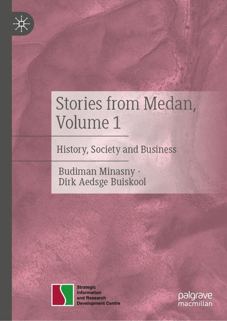 Stories from Medan Volume 1