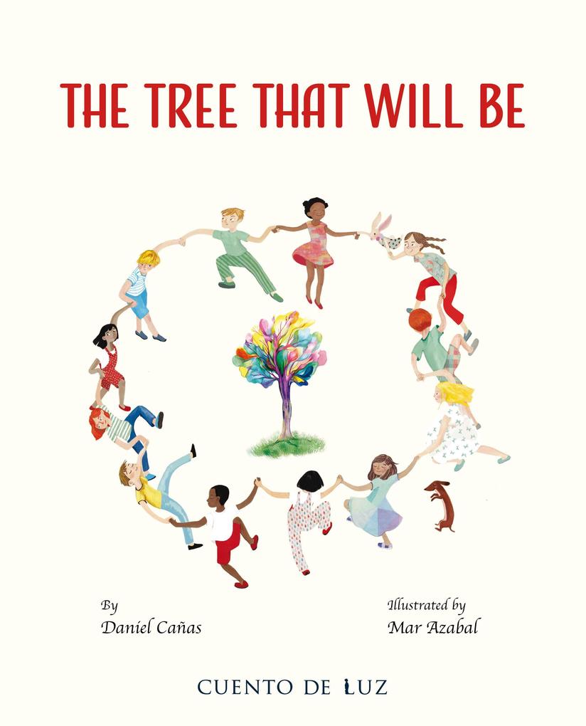 The Tree That Will Be