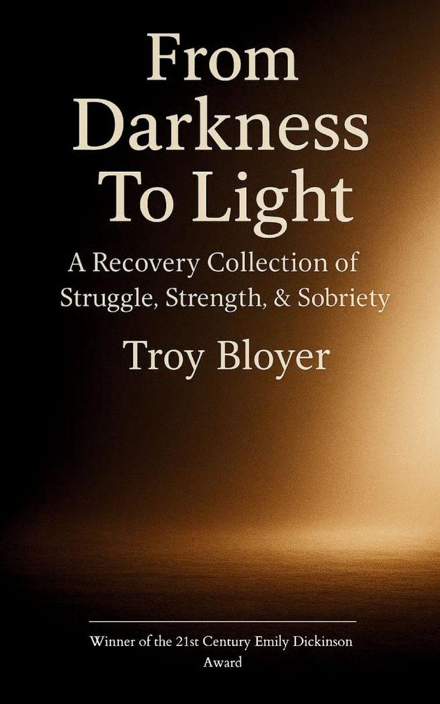 From Darkness to Light