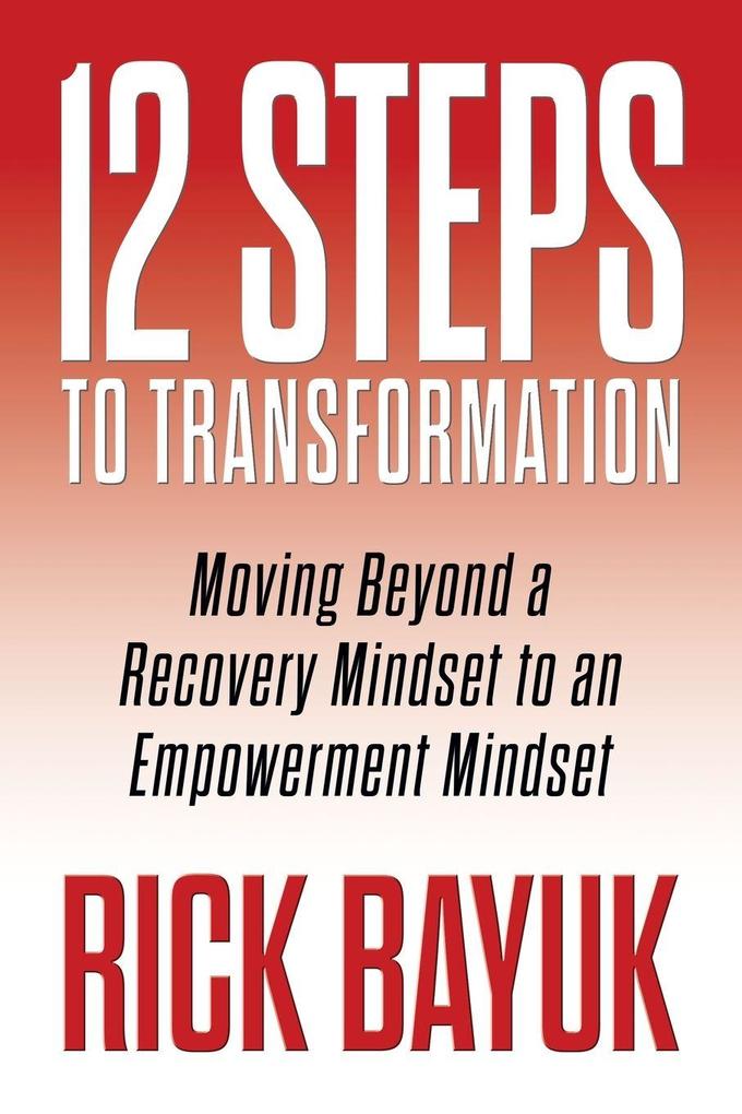12 Steps to Transformation