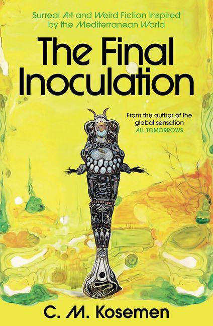 The Final Inoculation