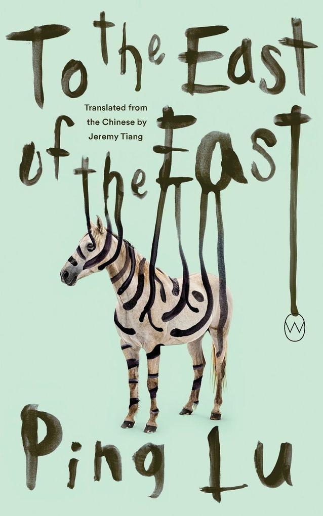 To the East of the East