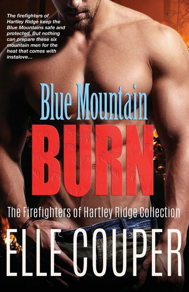 Blue Mountain Burn