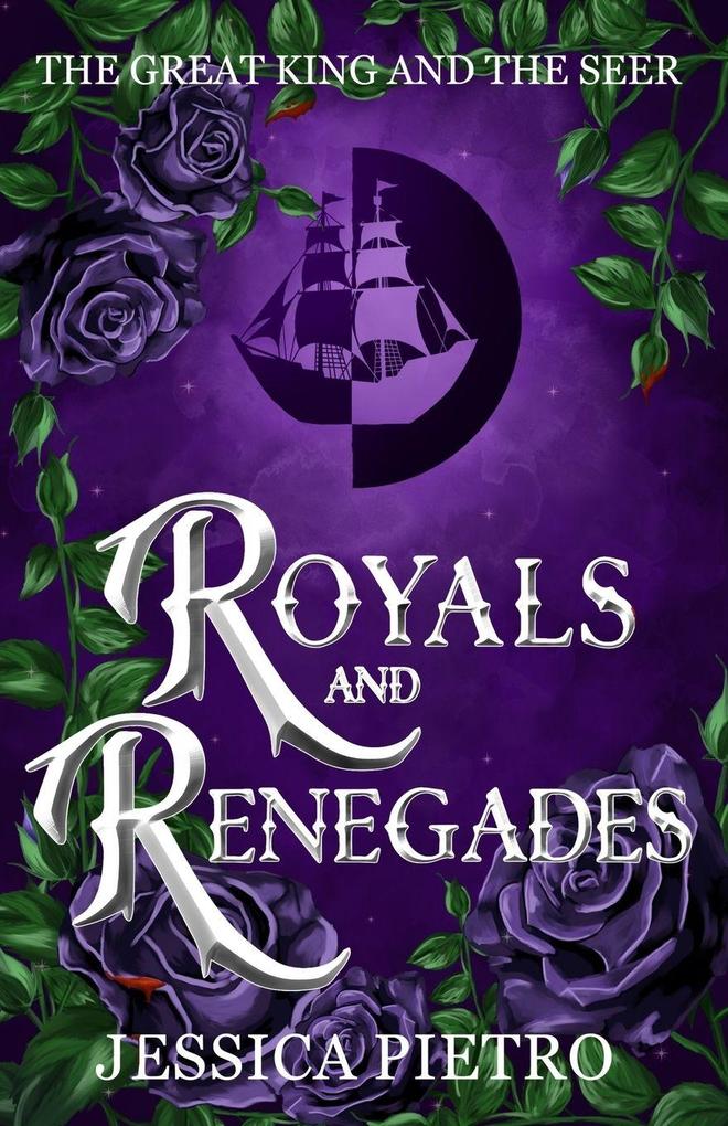 Royals and Renegades
