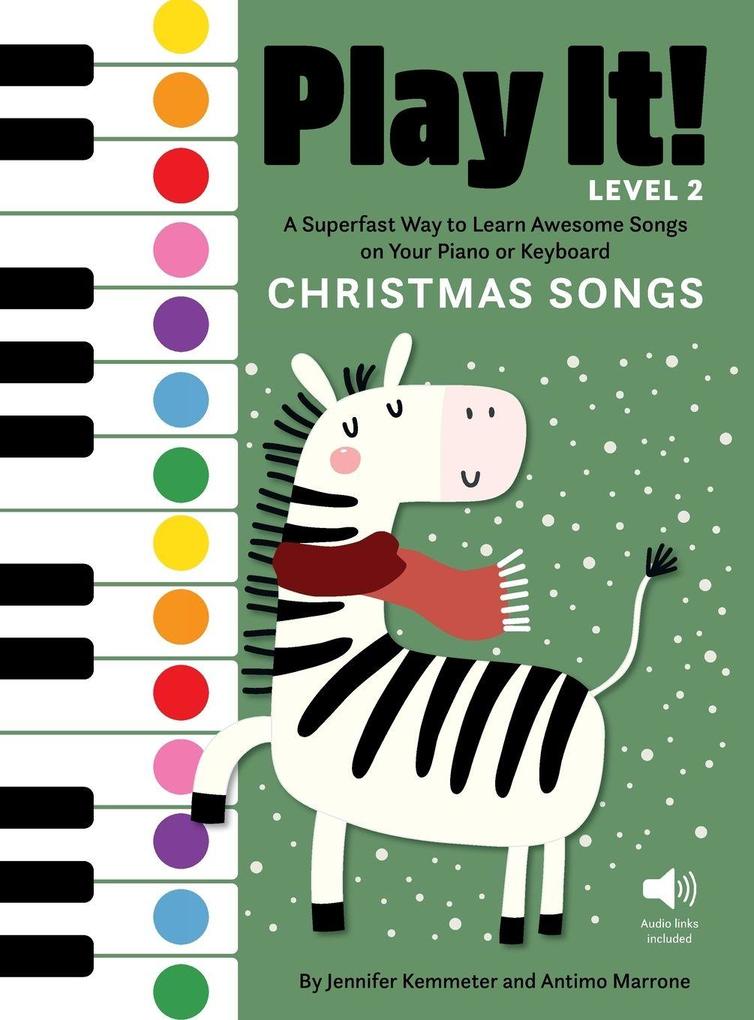 Play It! Christmas Songs for Piano (Level 2)