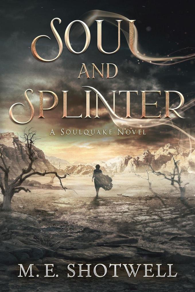 Soul and Splinter