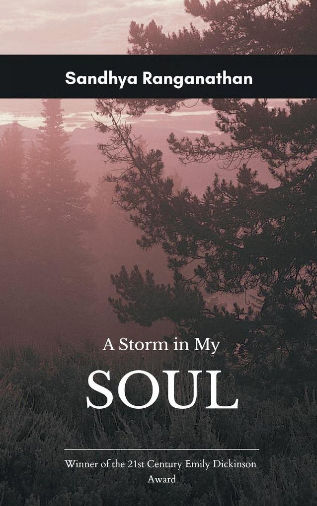 A Storm in my Soul An Anthology of Poems