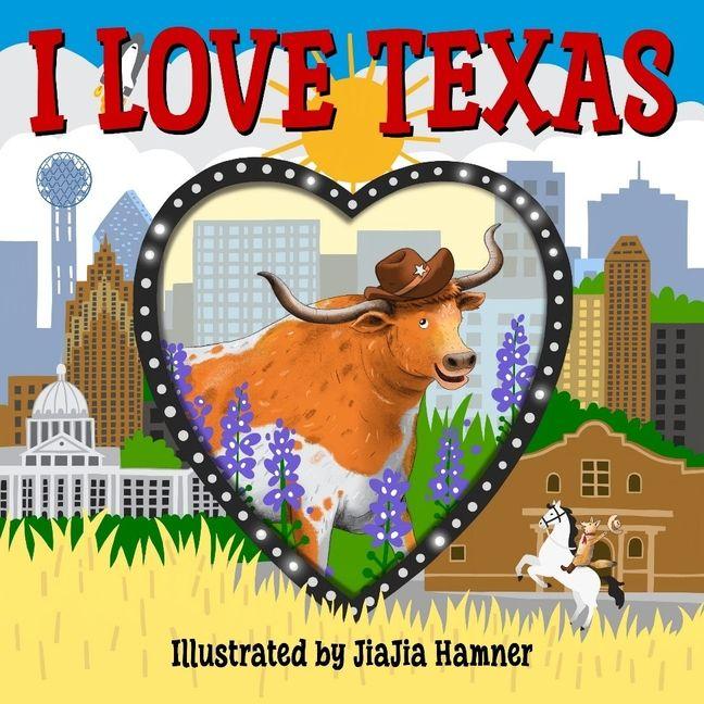 I Love Texas