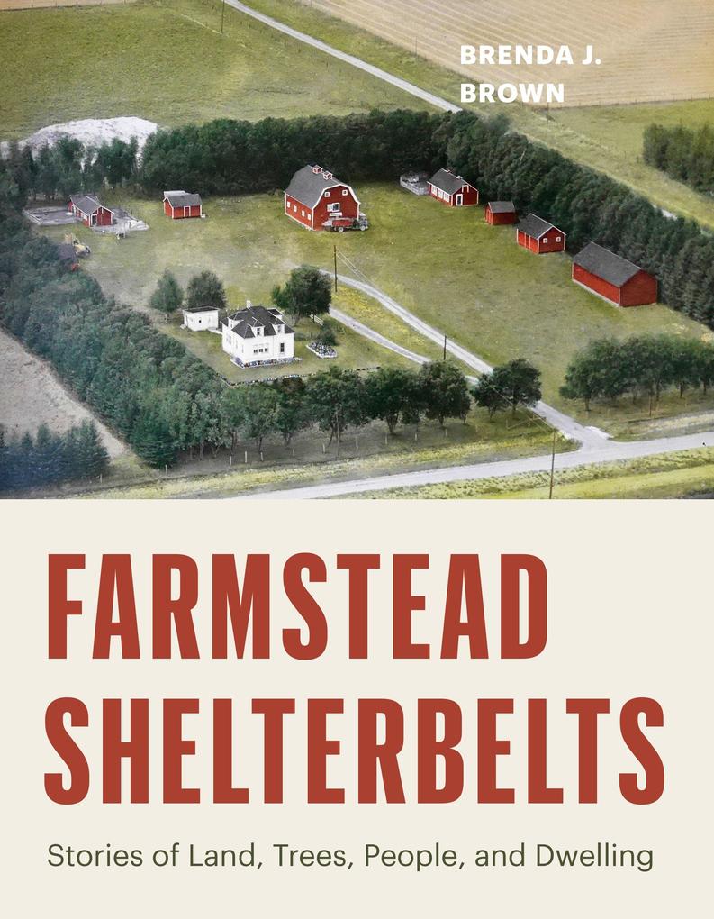 Farmstead Shelterbelts