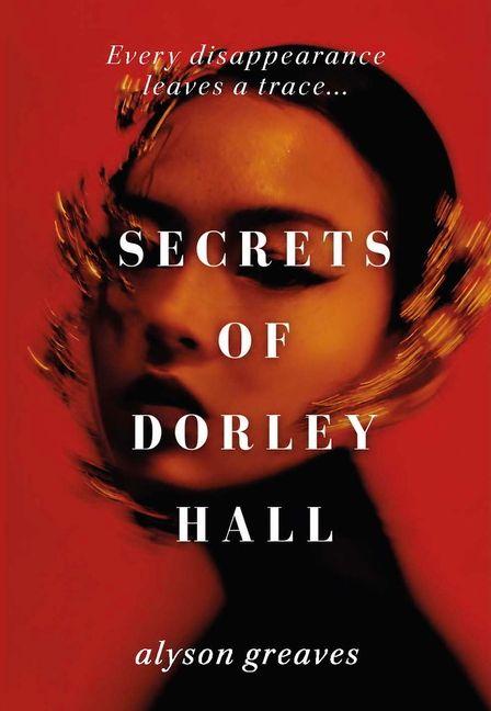 Secrets of Dorley Hall
