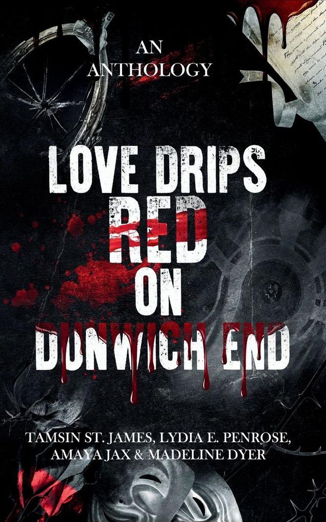 Love Drips Red on Dunwich End