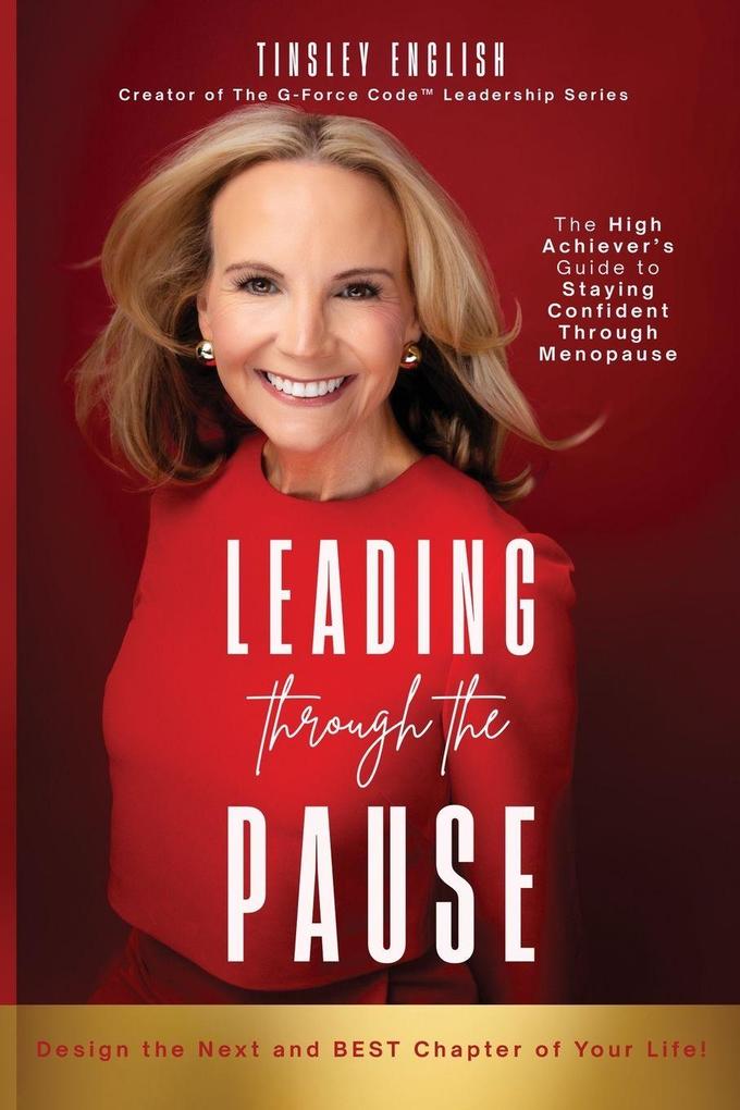 Leading Through the Pause