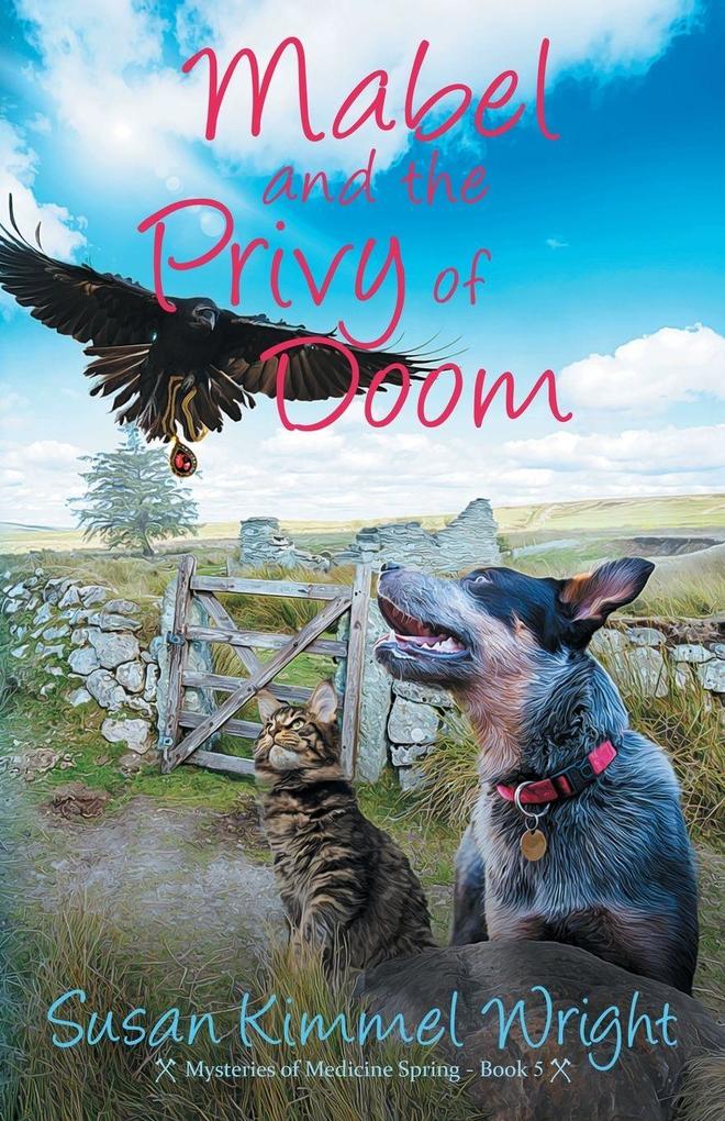 Mabel and the Privy of Doom