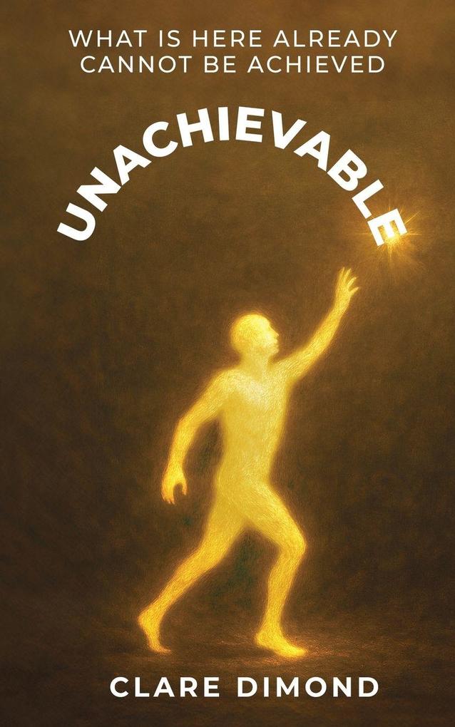 Unachievable