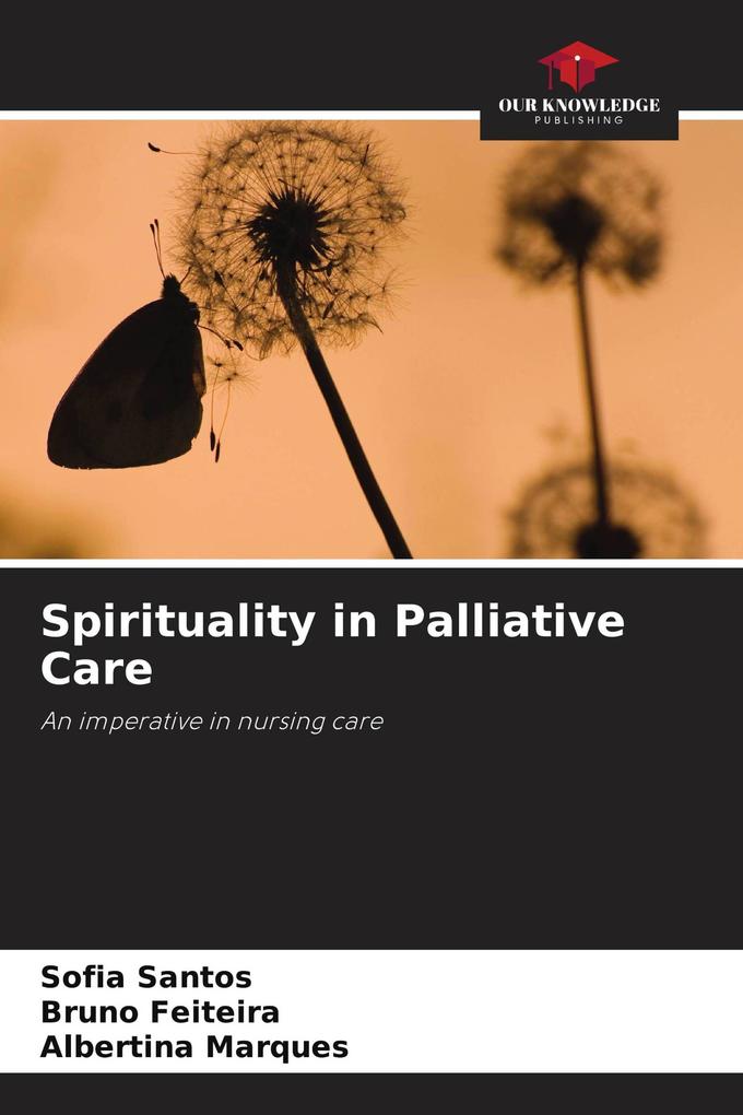 Spirituality in Palliative Care