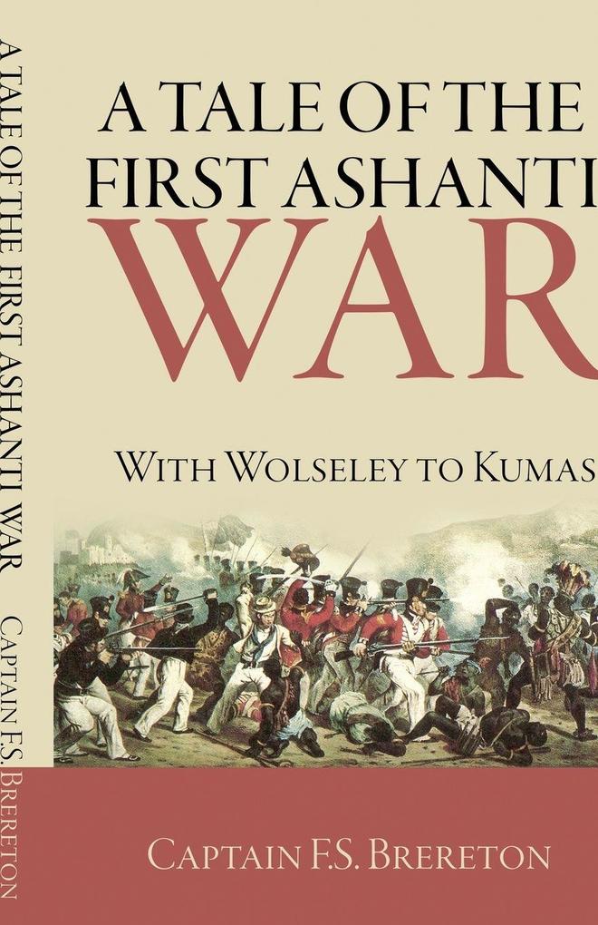 A Tale of the First Ashanti War
