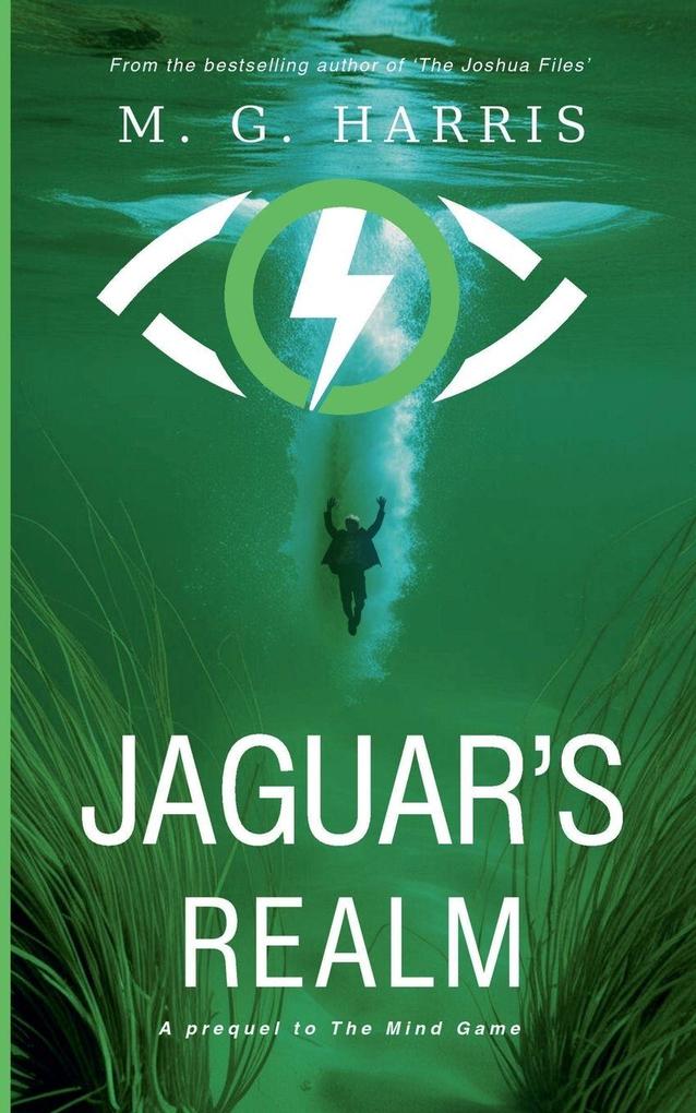 Jaguar's Realm - A Prequel to The Mind Game