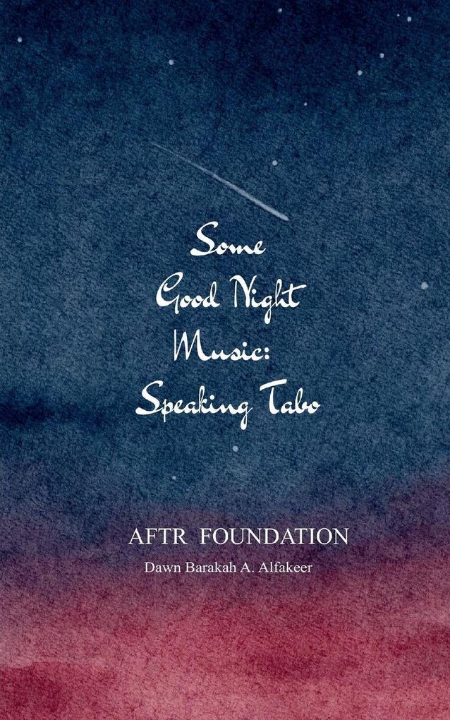 SOME GOOD NIGHT MUSIC