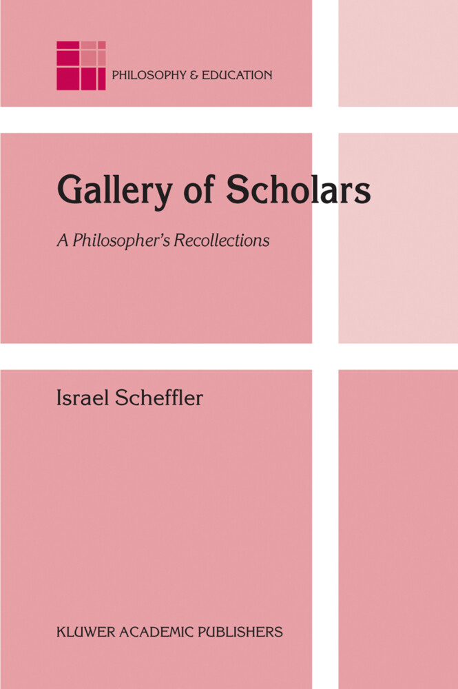 Gallery of Scholars - Israel Scheffler