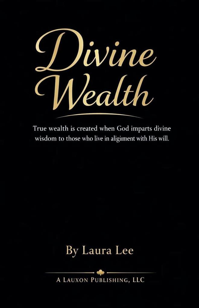 Divine Wealth