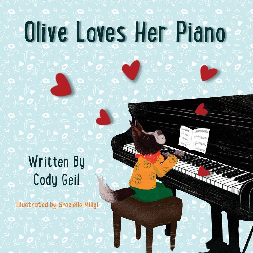 Olive Loves Her Piano