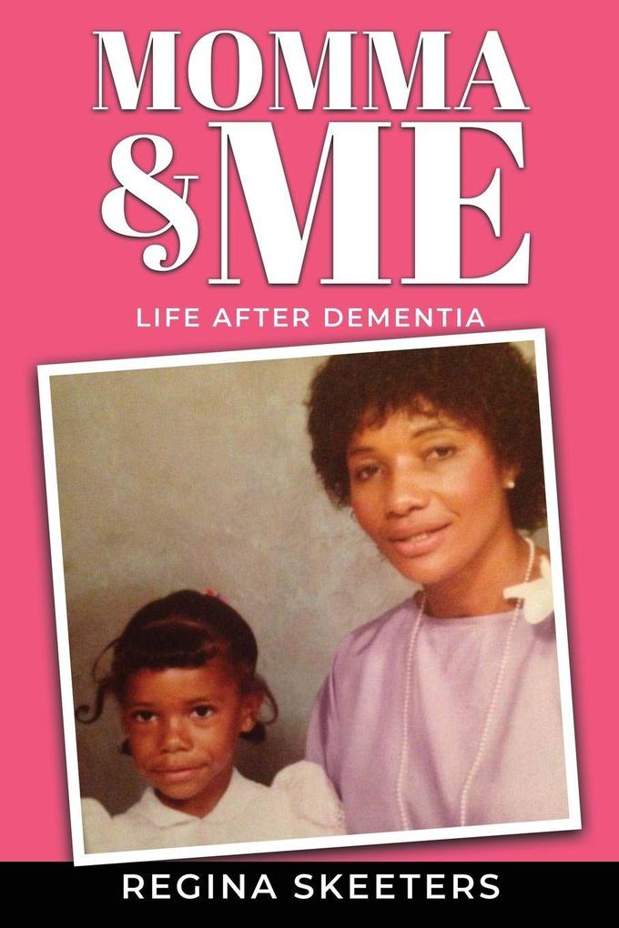 Momma and Me