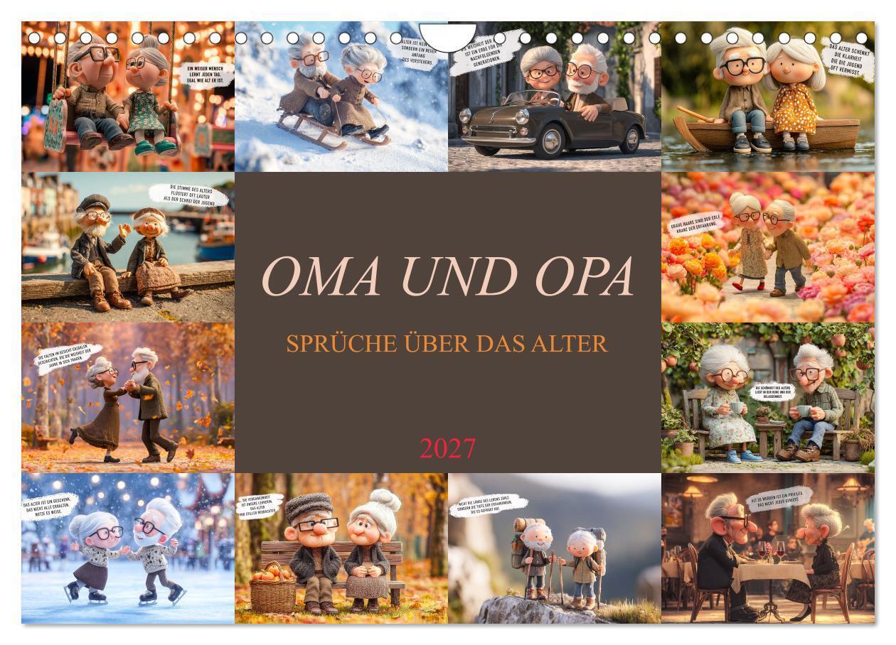Oma und Opa - Sprüche über das Alter (Wandkalender 2027 DIN A4 quer) CALVENDO Monatskalender