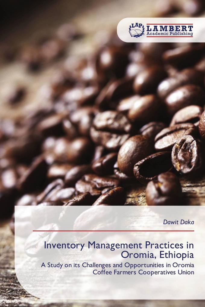 Inventory Management Practices in Oromia Ethiopia