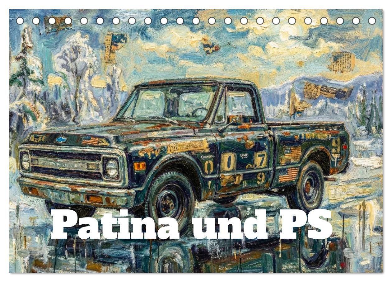 Patina und PS (Tischkalender 2027 DIN A5 quer) CALVENDO Monatskalender