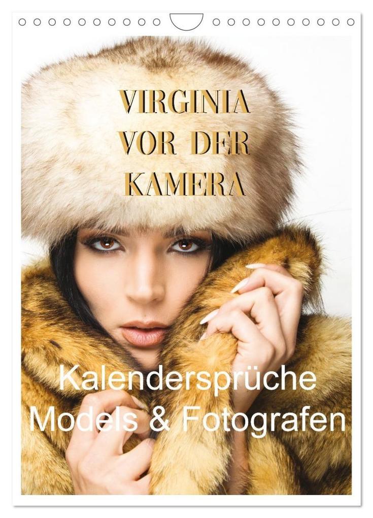 Virginia vor der Kamera (Wandkalender 2027 DIN A4 hoch) CALVENDO Monatskalender