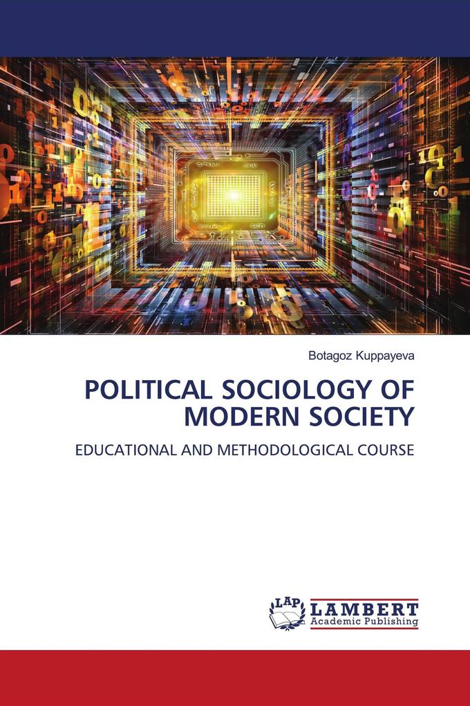 POLITICAL SOCIOLOGY OF MODERN SOCIETY