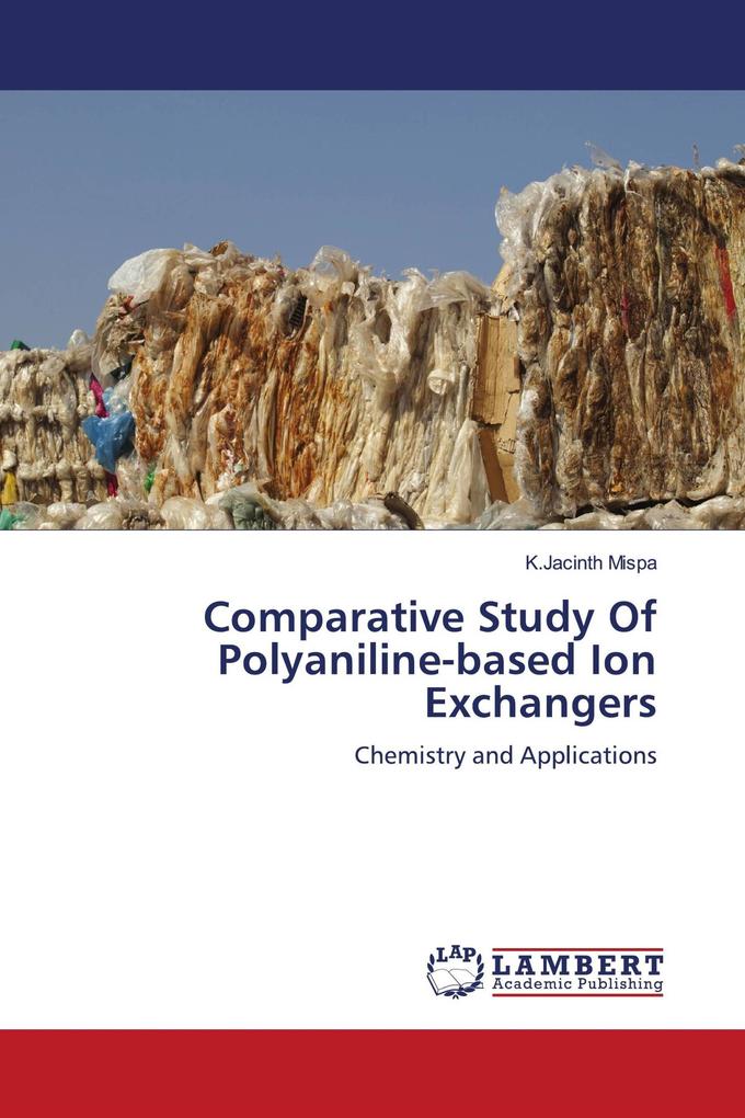 Comparative Study Of Polyaniline-based Ion Exchangers