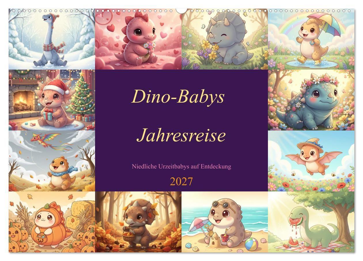 Dino-Babys Jahresreise (Wandkalender 2027 DIN A2 quer) CALVENDO Monatskalender
