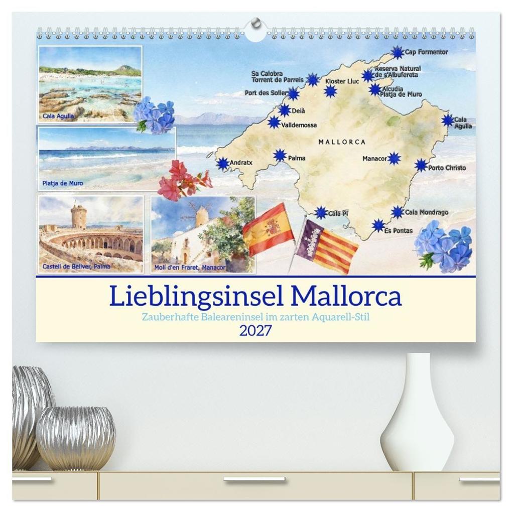 Lieblingsinsel Mallorca (hochwertiger Premium Wandkalender 2027 DIN A2 quer) Kunstdruck in Hochglanz