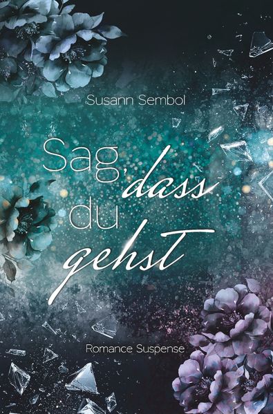 Sag dass du gehst
