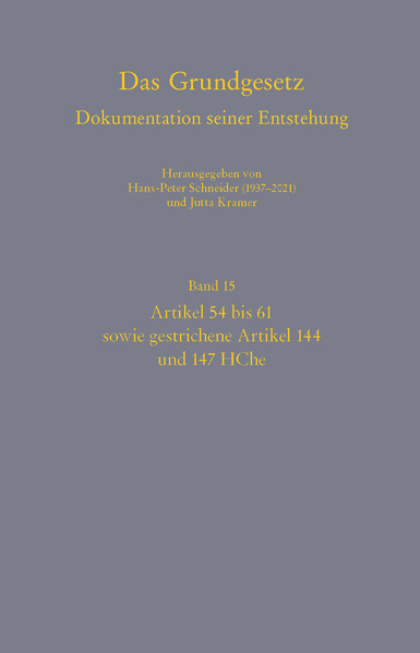 Das Grundgesetz. Dokumentation seiner Entstehung