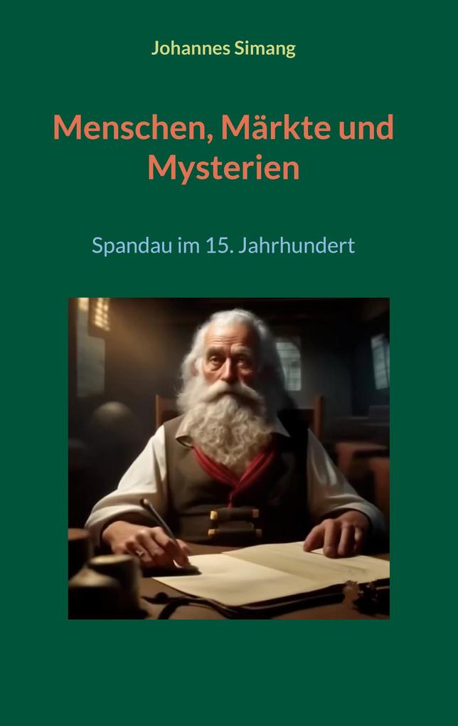 Menschen Märkte und Mysterien