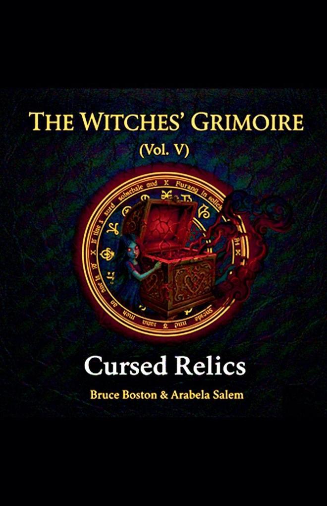 The Witches' Grimoire (Vol. V)
