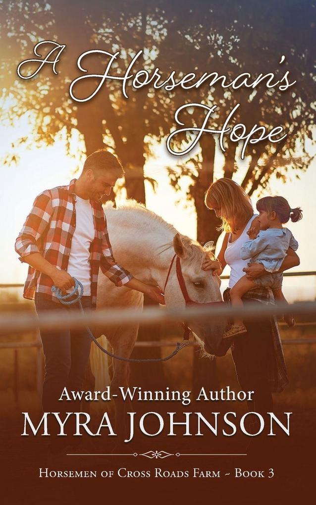 A Horseman's Hope