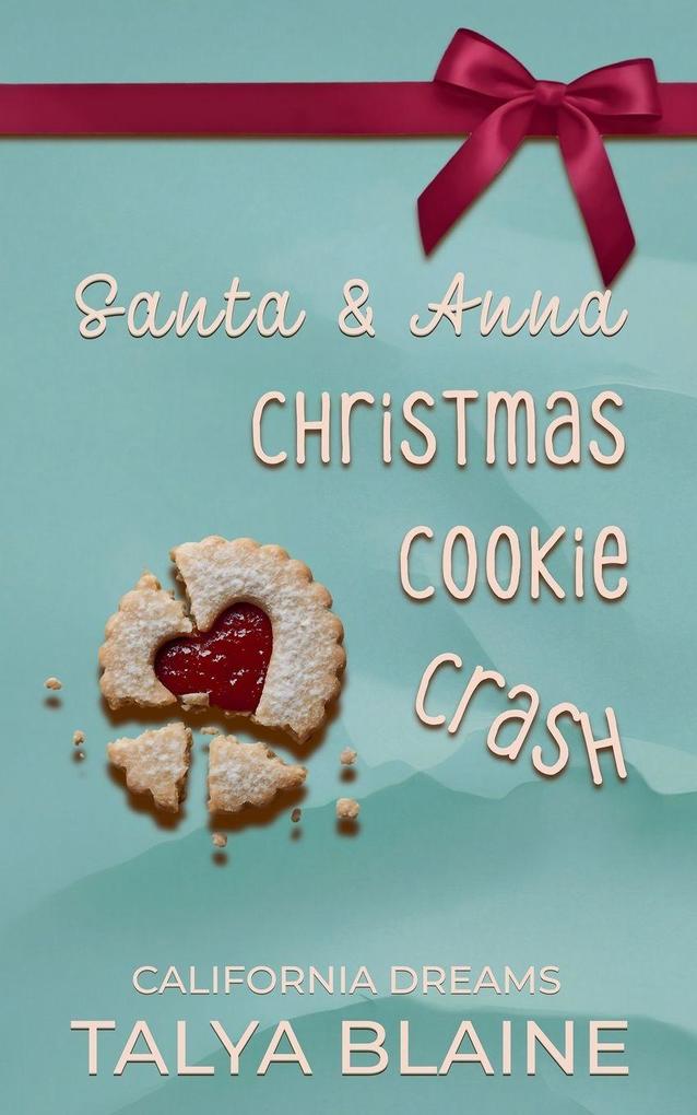 Santa and Anna Christmas Cookie Crash