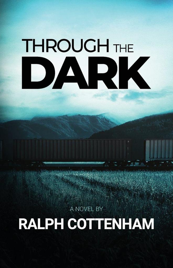 Through the Dark
