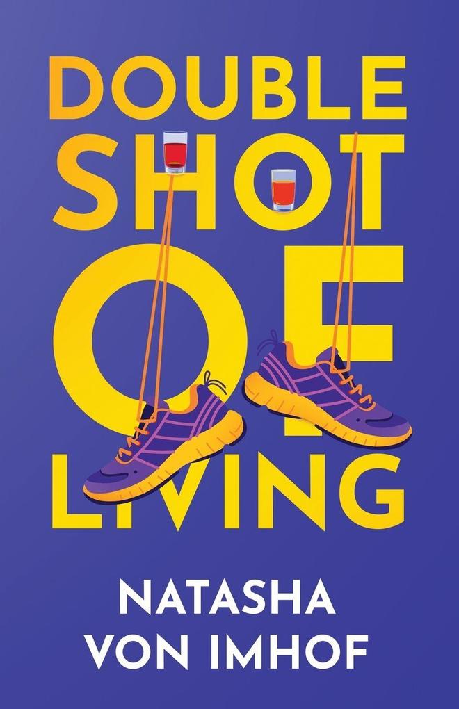 Double Shot of Living