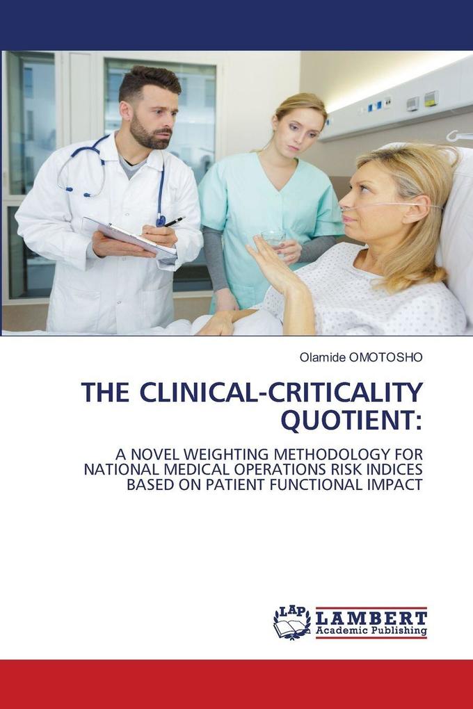 THE CLINICAL-CRITICALITY QUOTIENT: