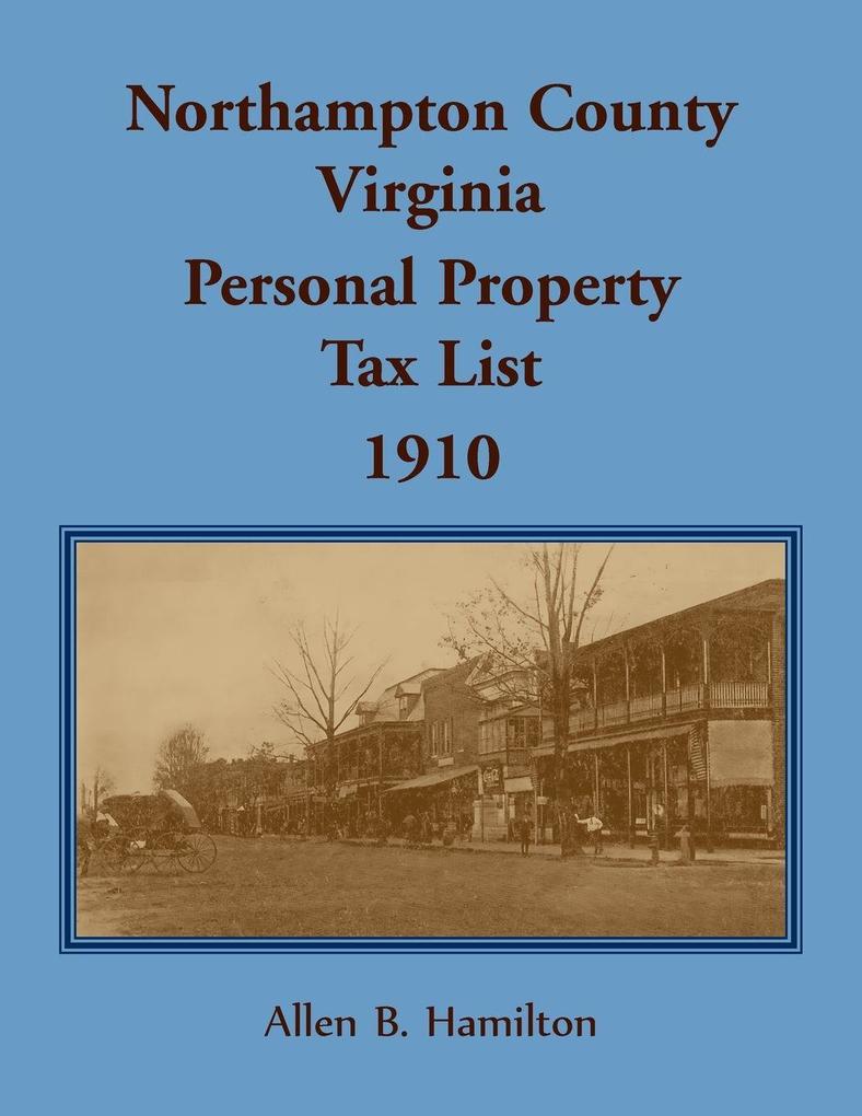 Northampton County Virginia Personal Property Tax List 1910