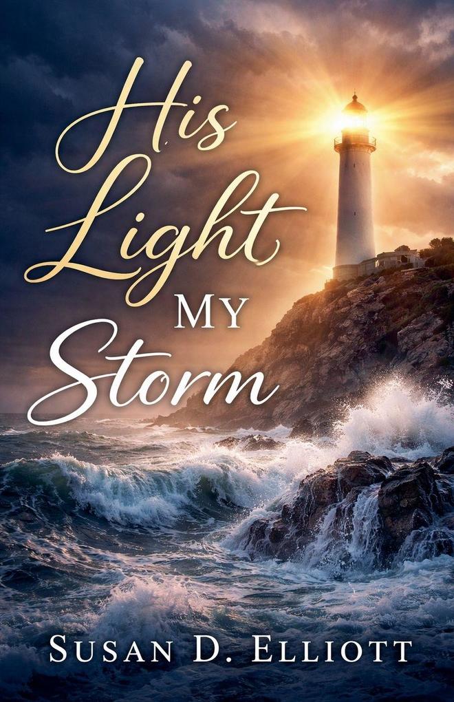 His Light My Storm